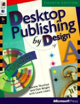 Desktop Publishing by Design Everyone's Guide to Pagemaker 6 4th 9781572312371 Front Cover