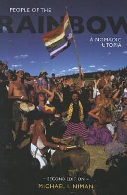People of the Rainbow A Nomadic Utopia 2nd 9781572337466 Front Cover