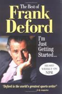 The Best of Frank Deford The Best of Frank Deford