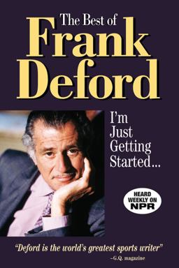 The Best of Frank Deford The Best of Frank Deford