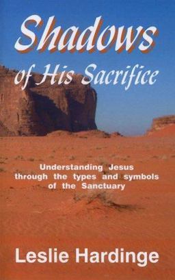 Shadows of His Sacrifice  9781572580657 Front Cover