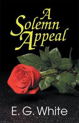 A Solemn Appeal A Solemn Appeal