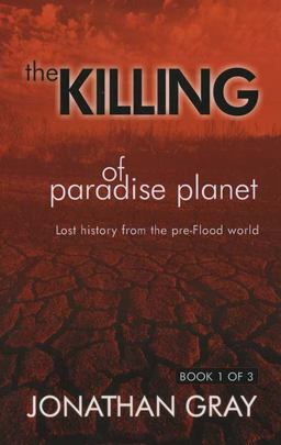 The Killing of Paradise Planet