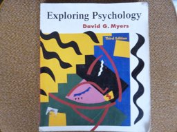 Exploring Psychology 3rd 9781572590694 Front Cover
