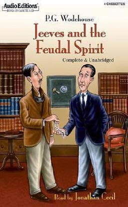 Jeeves and the Feudal Spirit