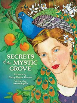 Secrets of the Mystic Grove  9781572818385 Front Cover