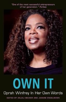 Own It: Oprah Winfrey in Her Own Words  9781572842038 Front Cover