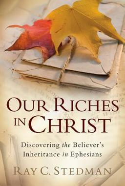 Our Riches in Christ