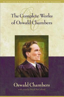 Complete Works of Oswald Chambers  9781572930391 Front Cover