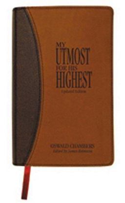 My Utmost for His Highest My Utmost for His Highest