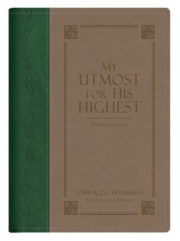 My Utmost for His Highest Gift Edition My Utmost for His Highest Gift Edition
