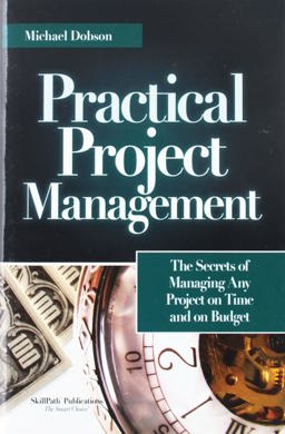 Practical Project Management
