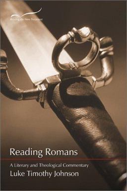 Reading Romans A Literary and Theological Commentary  9781573122764 Front Cover