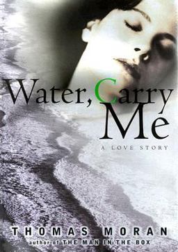 Water, Carry Me