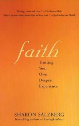 Faith Trusting Your Own Deepest Experience  9781573223409 Front Cover