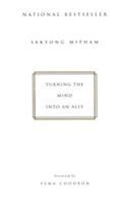 Turning the Mind into an Ally  9781573223454 Front Cover
