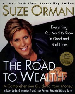 Road to Wealth A Comprehensive Guide to Your Money, Everything You Need to Know in Good and Bad Times  9781573223584 Front Cover