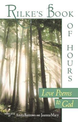 Rilke's Book of Hours Love Poems to God  9781573225854 Front Cover