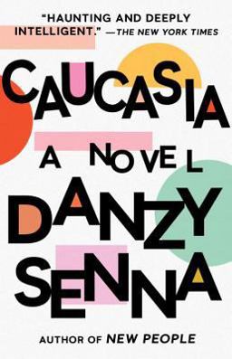 Caucasia A Novel  9781573227162 Front Cover