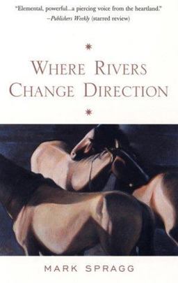 Where Rivers Change Direction  9781573228251 Front Cover