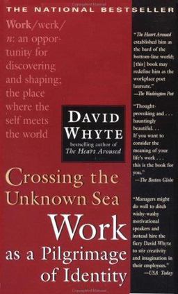 Crossing the Unknown Sea Work as a Pilgrimage of Identity  9781573229142 Front Cover