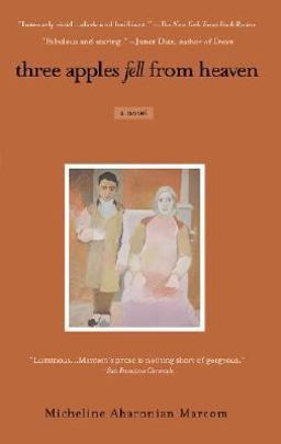 Three Apples Fell from Heaven  9781573229159 Front Cover