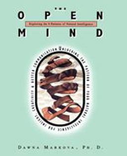 Open Mind Discovering the Six Patterns of Natural Intelligence  9781573240642 Front Cover