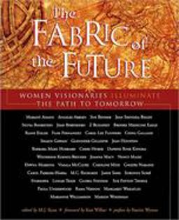 Fabric of the Future