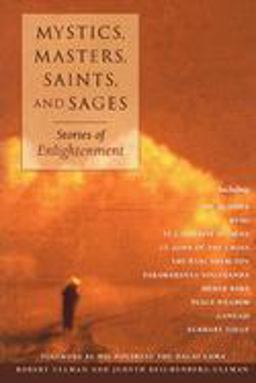 Mystics, Masters, Saints, and Sages Stories of Enlightenment  9781573245074 Front Cover
