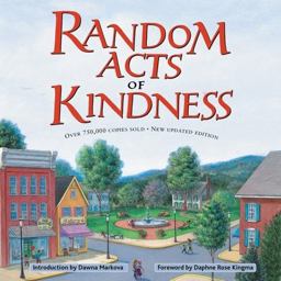 Random Acts of Kindness (Treat People with Kindness, for Fans of Chicken Soup for the Soul)  9781573248532 Front Cover