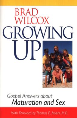 Growing Up Gospel Answers about Maturation and Sex  9781573458214 Front Cover
