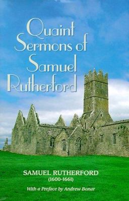 Quaint Sermons of Samuel Rutherford