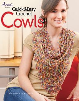 Quick and Easy Crochet Cowls  9781573673587 Front Cover