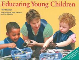Educating Young Children Active Learning Practices for Preschool and Child Care Programs 3rd 9781573793544 Front Cover