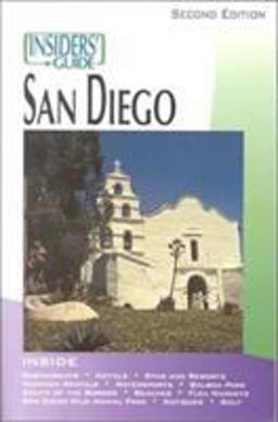 San Diego - Insiders' Guide San Diego - Insiders' Guide