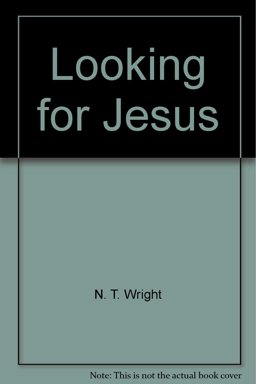 Looking for Jesus