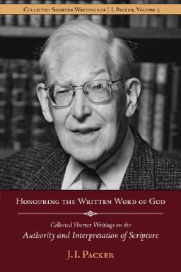 The Shorter Writings of J. I. Packer