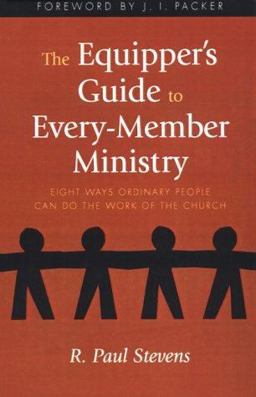 The Equipper's Guide to Every-Member Ministry