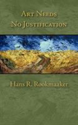 Art Needs No Justification 1st 9781573834414 Front Cover