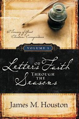 Letters of Faith Through the Seasons, Volume 1 Letters of Faith Through the Seasons, Volume 1