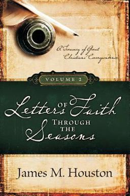 Letters of Faith Through the Seasons, Volume 2 Letters of Faith Through the Seasons, Volume 2