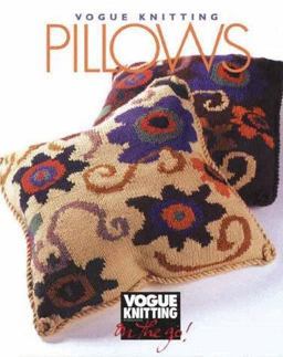Vogue Knitting Pillows  9781573890076 Front Cover