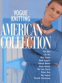 Vogue Knitting American Collection  9781573890205 Front Cover