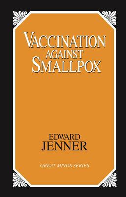 Vaccination Against Smallpox  9781573920643 Front Cover