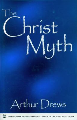 Christ Myth  9781573921909 Front Cover
