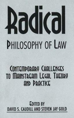 Radical Philosophy of Law