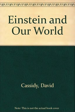 Einstein and Our World