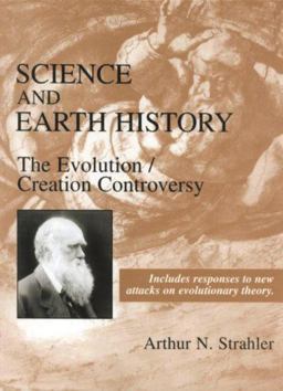 Science and Earth History The Evolution/Creation Controversy  9781573927178 Front Cover