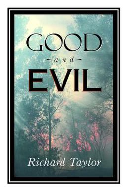 Good and Evil Good and Evil