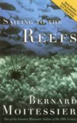 Sailing to the Reefs